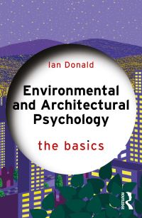 Book Cover for Environmental and Architectural Psychology by Ian Donald