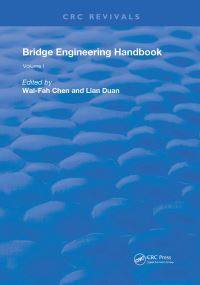 Book Cover for Bridge Engineering Handbook. Volume 1 Construction and Maintenance by WaiFah Chen, Lian Duan
