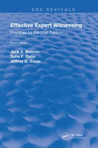 Book Cover for Effective Expert Witnessing by Jack V Matson, Suha F Daou, Jeffrey G Soper