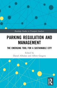 Book Cover for Parking Regulation and Management by Daniel Albalate, Albert Gragera