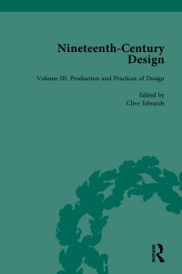 Book Cover for Nineteenth-Century Design. Volume Three by Clive Edwards