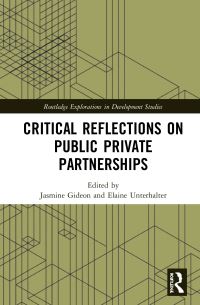 Book Cover for Critical Reflections on Public Private Partnerships by Jasmine Gideon, Elaine Unterhalter