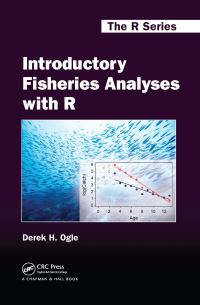 Book Cover for INTRODUCTORY FISHERIES ANALYSES WITH R by DEREK H OGLE
