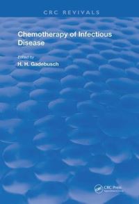 Book Cover for Chemotherapy of Infectious Disease by H H Gadebusch