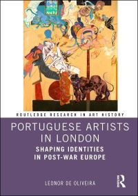 Book Cover for Portuguese Artists in London by Leonor de Oliveira