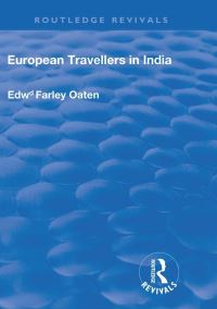 Book Cover for European Travellers in India by Edward Farley Oaten