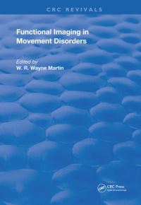 Book Cover for Functional Imaging in Movement Disorders by W R Wayne Martin
