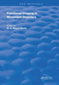 Book Cover for Functional Imaging in Movement Disorders by W R Wayne Martin