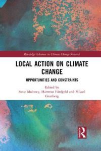Book Cover for Local Action on Climate Change by Susie Moloney, Hartmut Fünfgeld, Mikael Granberg