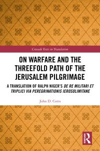Book Cover for On Warfare and the Threefold Path of the Jerusalem Pilgrimage by Radulfus