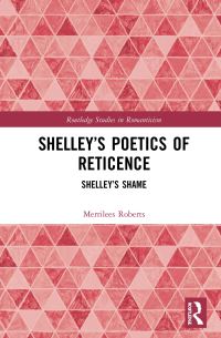 Book Cover for Shelley's Poetics of Reticence by Merrilees Roberts