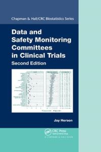 Book Cover for Data and Safety Monitoring Committees in Clinical Trials by Jay Herson