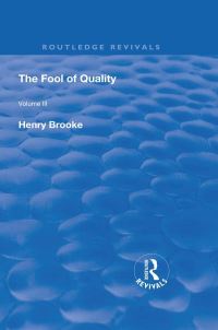 Book Cover for The Fool of Quality. Volume 3 by Henry Brooke