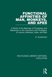 Book Cover for Functional Affinities of Man, Monkeys, and Apes by Solly Zuckerman