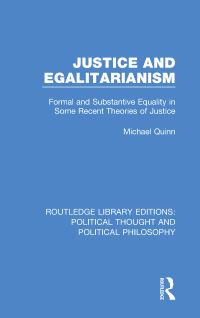 Book Cover for Justice and Egalitarianism by Michael Quinn