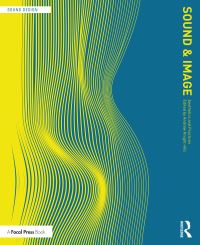 Book Cover for Sound and Image by Andrew KnightHill