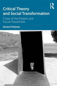 Book Cover for Critical Theory and Social Transformation by Gerard Delanty