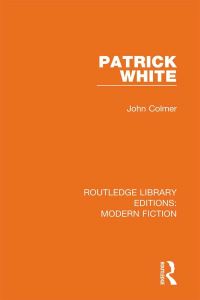 Book Cover for Patrick White by John Colmer