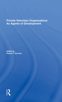 Book Cover for Private Voluntary Organizations As Agents Of Development by Robert F Gorman