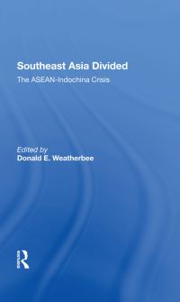 Book Cover for Southeast Asia Divided by Donald E Weatherbee