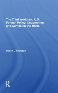 Book Cover for The Third World And U.s. Foreign Policy by Robert L Rothstein