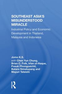 Book Cover for Southeast Asia's Misunderstood Miracle by Jomo KS
