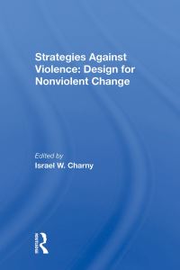 Book Cover for Strategies Against Violence by Israel W Charny
