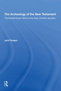 Book Cover for The Archaeology of the New Testament by Jack Finegan