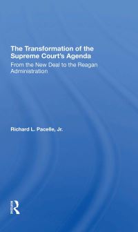 Book Cover for The Transformation of the Supreme Court's Agenda by Richard L Pacelle