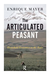 Book Cover for The Articulated Peasant by Enrique Mayer