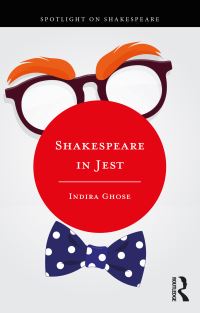Book Cover for Shakespeare in Jest by Indira Ghose