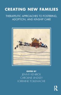 Book Cover for Creating New Families by Jenny Kenrick, Caroline Lindsey, Lorraine Tollemache