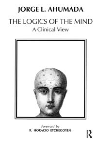 Book Cover for Logics of the Mind by Jorge L Ahumada