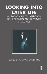 Book Cover for Looking Into Later Life by Rachael Davenhill