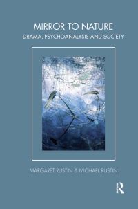 Book Cover for Mirror to Nature by Margaret Rustin, Michael Rustin