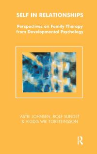 Book Cover for Self in Relationships by Astri Johnsen, Rolf Sundet, Vigdis Wie Torsteinsson