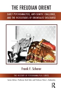 Book Cover for The Freudian Orient by Frank F Scherer