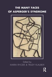 Book Cover for The Many Faces of Asperger's Syndrome by Trudy Klauber, Maria Rhode