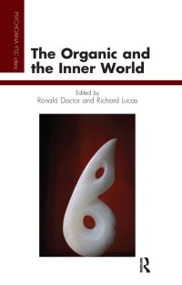 Book Cover for The Organic and the Inner World by Ronald Doctor, Richard Lucas