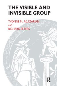 Book Cover for The Visible and Invisible Group by Yvonne M Agazarian