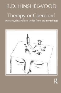 Book Cover for Therapy or Coercion by RD Hinshelwood