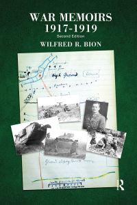 Book Cover for War Memoirs 1917-1919 by Wilfred R Bion