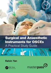 Book Cover for Surgical and Anaesthetic Instruments for OSCEs by Kelvin Yan