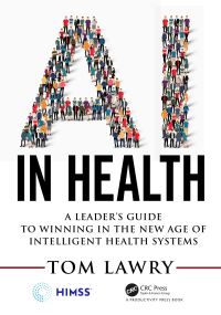 Book Cover for AI in Health by Tom Lawry
