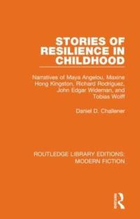 Book Cover for Stories of Resilience in Childhood by Daniel D Challener