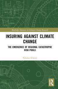 Book Cover for Insuring Against Climate Change by Nikolas Scherer