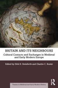 Book Cover for Britain and Its Neighbours by Dirk H Steinforth, Charles C Rozier