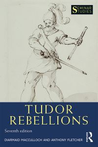 Book Cover for Tudor Rebellions by Diarmaid MacCulloch, Anthony Fletcher, Anthony Fletcher