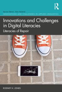Book Cover for Innovations and Challenges in Digital Literacies by Rodney H Jones