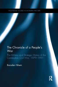 Book Cover for The Chronicle of a People's War by Boraden Nhem